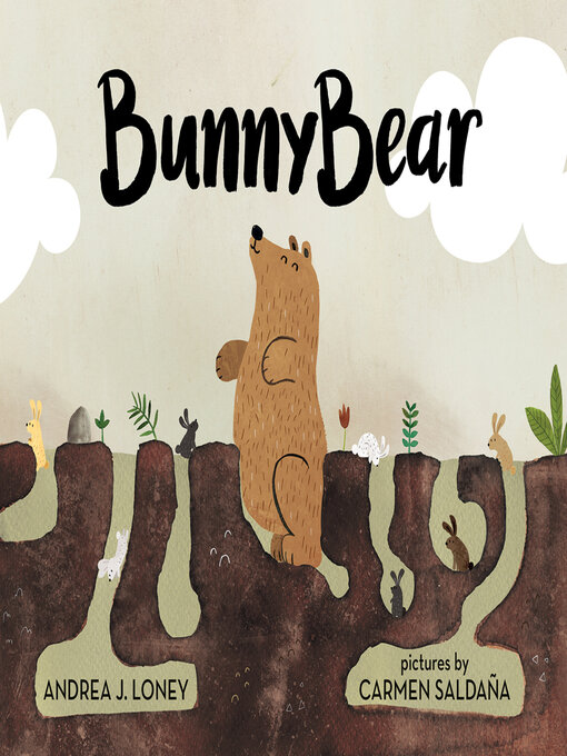 Title details for Bunnybear by Andrea J. Loney - Wait list
